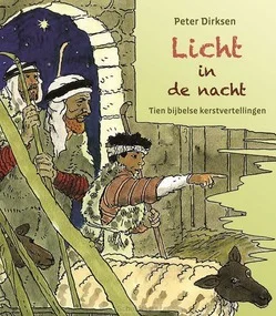 Snelle Levering LICHT IN DE NACHT - KERSTVERHALEN