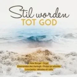 STIL WORDEN TOT GOD 3 Beperkt Aanbod
