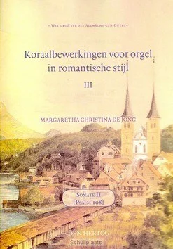 Weekendaanbieding KORAALBEWERKINGEN 3 VOOR ORGEL IN ROMANT