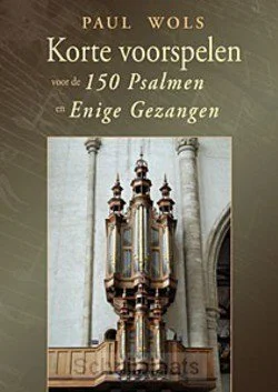 KORTE VOORSPELEN VOOR DE 150 PSALMEN Betrouwbaar