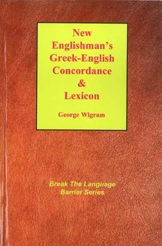 Laatste Versie NEW ENGLISHMAN'S GREEK-ENGLISH CONCORDAN