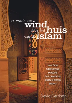 Must-Have EEN WIND DOOR HET HUIS VAN DE ISLAM