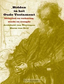 BIDDEN IN HET OUDE TESTAMENT Aanbieding