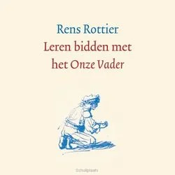 LEREN BIDDEN MET HET ONZE VADER Favoriet