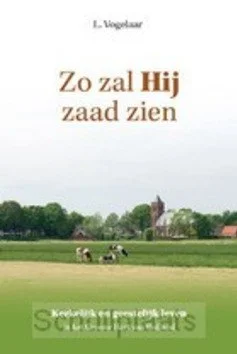 ZO ZAL HIJ ZAAD ZIEN Koop Vandaag