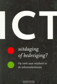 Alleen Vandaag ICT UITDAGING OF BEDREIGING