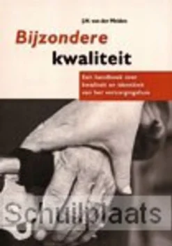 BIJZONDERE KWALITEIT Betaalbaar