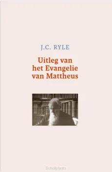 UITLEG VAN HET EVANGELIE VAN MATTHEUS Dagaanbieding