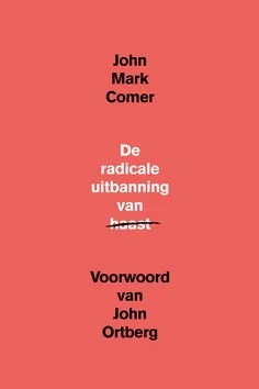 DE RADICALE UITBANNING VAN HAAST Nu Kopen