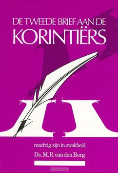TWEEDE BRIEF AAN DE KORINTIERS Laatste Versie