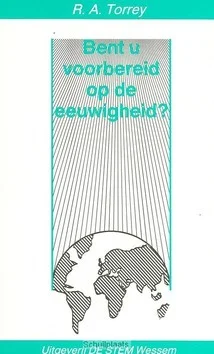 Fabrieksprijs BENT U VOORBEREID OP DE EEUWIGHEID