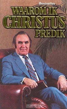Koop Vandaag WAAROM IK CHRISTUS PREDIK