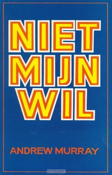 Exclusieve Aanbieding NIET MIJN WIL