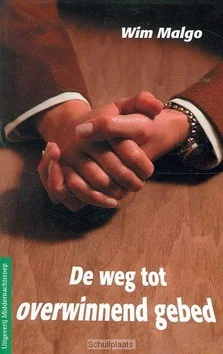 Superprijs WEG TOT OVERWINNEND GEBED