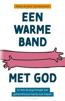 EEN WARME BAND MET GOD Bestseller