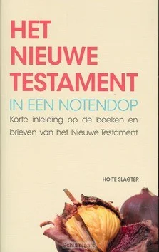 Must-Have HET NIEUWE TESTAMENT IN EEN NOTENDOP
