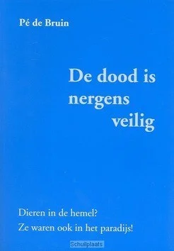 Op = Op DOOD IS NERGENS VEILIG