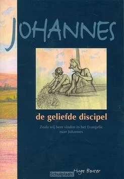 JOHANNES DE GELIEFDE DISCIPEL Bestel Nu