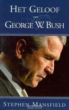 GELOOF VAN GEORGE W BUSH Fabrieksprijs