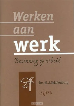 WERKEN AAN WERK Favoriet