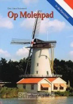 OP MOLENPAD IN DE RANDSTAD Must-Have