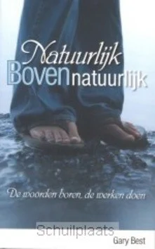 Betrouwbaar NATUURLIJK BOVENNATUURLIJK