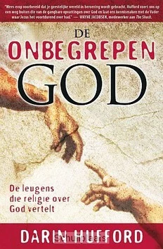 ONBEGREPEN GOD Alleen Vandaag