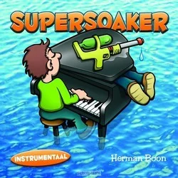 SUPERSOAKER INSTRUMENTAAL Gecertificeerd