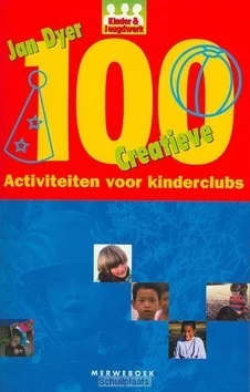 100 CREATIEVE ACTIVITEITEN V KINDERCLUBS Express Levering
