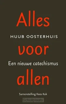 ALLES VOOR ALLEN EEN NIEUWE CATECHISMUS Bestseller