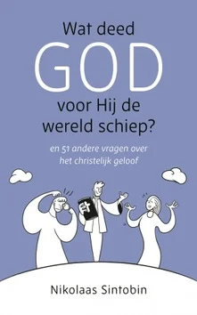 Hete Deal WAT DEED GOD VOOR HIJ DE WERELD SCHIEP?