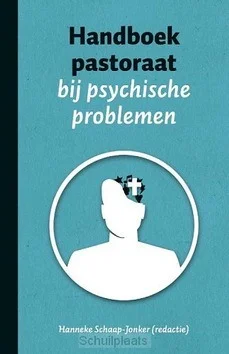 Nu Kopen HANDBOEK PASTORAAT BIJ PSYCHISCHE PROBLE
