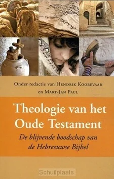 THEOLOGIE VAN HET OUDE TESTAMENT Snelle Levering