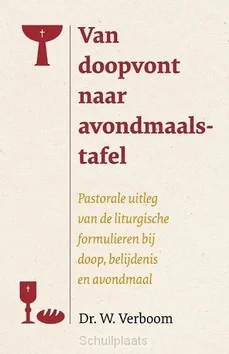 VAN DOOPVONT NAAR AVONDMAALSTAFEL Speciale Aanbieding