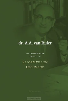 Lage Prijs VERZAMELD WERK VII-A REFORMATIE EN OEC