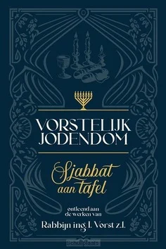 SJABBAT AAN TAFEL Exclusieve Aanbieding
