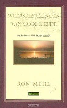 WEERSPIEGELINGEN VAN GODS LIEFDE Nieuw