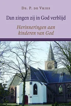 DAN ZINGEN ZIJ IN GOD VERBLIJD Express Levering