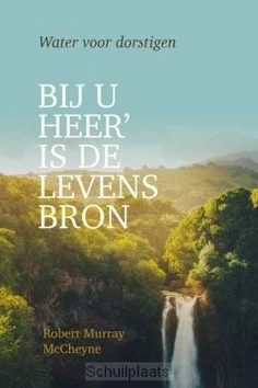 Finale Uitverkoop BIJ U HEER IS DE LEVENSBRON