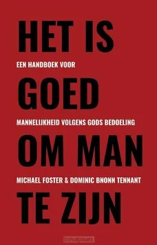Beperkte Voorraad HET IS GOED OM MAN TE ZIJN