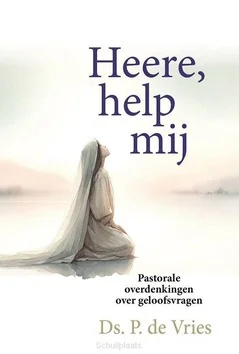 Uitverkoop HEERE, HELP MIJ