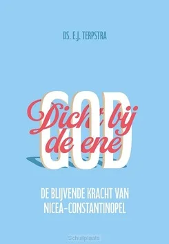 DICHTBIJ DE ENE GOD Korting