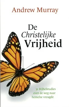 CHRISTELIJKE VRIJHEID Laatste Versie