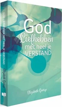 Betaalbaar GOD LIEFHEBBEN MET HEEL JE VERSTAND