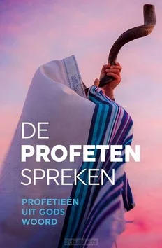 PROFETEN SPREKEN Betrouwbaar