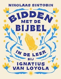 BIDDEN MET DE BIJBEL Op = Op
