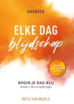 ELKE DAG BLIJDSCHAP Beperkte Voorraad