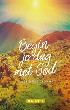 BEGIN JE DAG MET GOD Must-Have