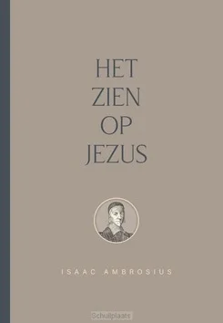 Bestel Nu ZIEN OP JEZUS