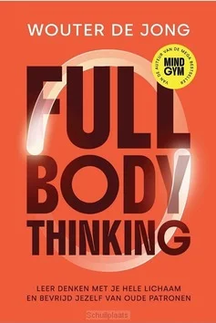 Flitsaanbieding FULL BODY THINKING